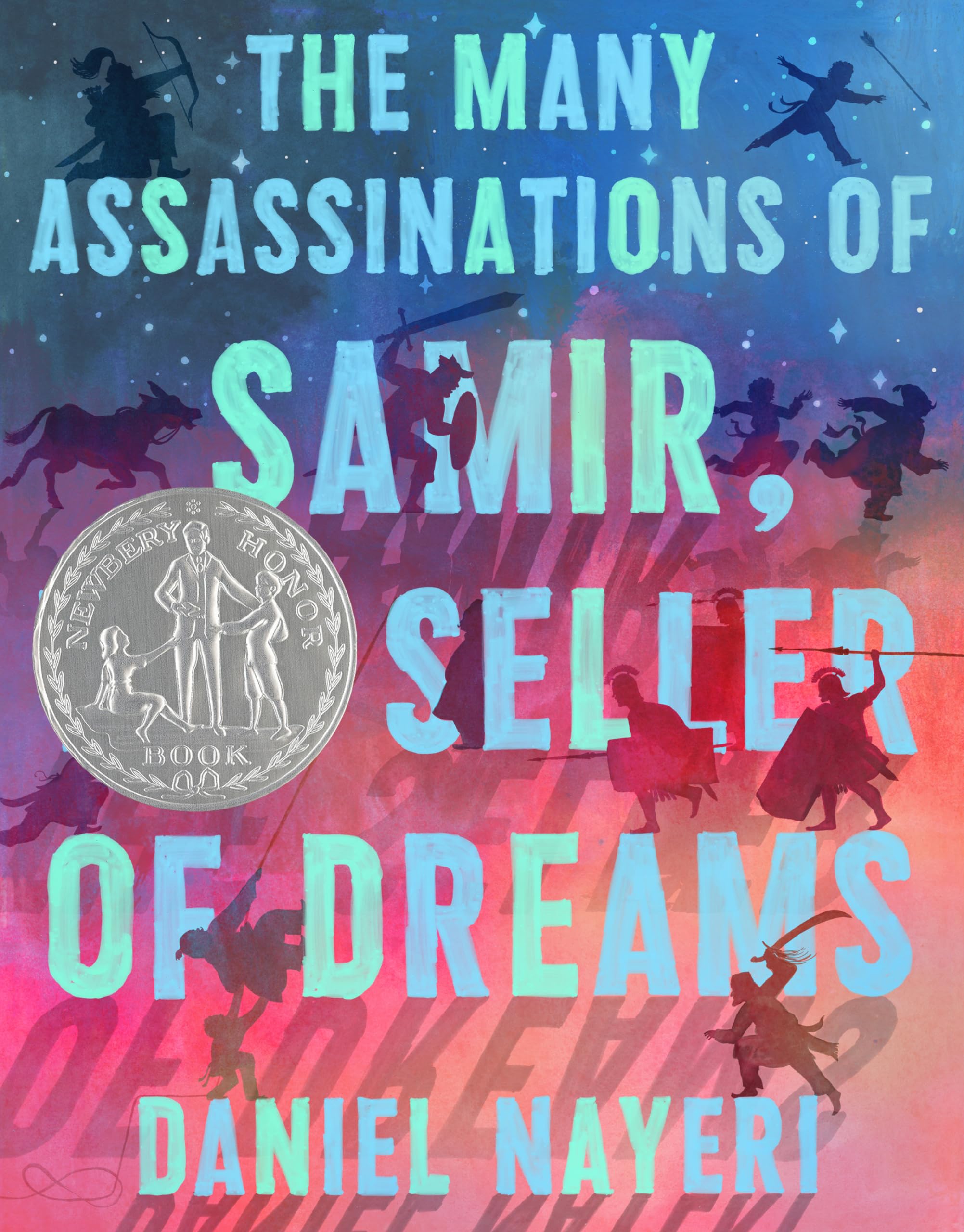 Amazon.com: The Many Assassinations of Samir, the Seller of Dreams: Newbery  Honor Award Winner: 9781646143030: Nayeri, Daniel, Miyares, Daniel: Books