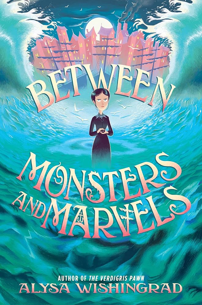 Between Monsters and Marvels See more