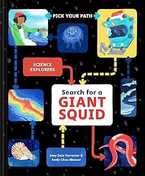 Search for a Giant Squid: Pick Your Path (Science Explorers): Forrester,  Amy Seto, Musser, Andy Chou: 9781797213934: Amazon.com: Books